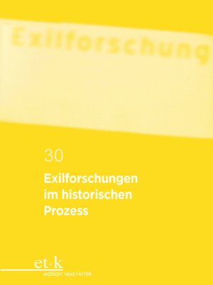cover image of Exilforschungen im historischen Prozess